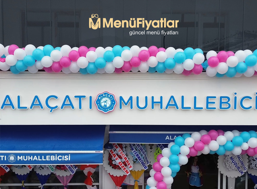 Alaçatı Muhallebicisi Menü Fiyatları
