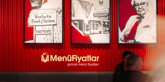 KFC Menü Fiyatları – Yeni Fiyat Listesi