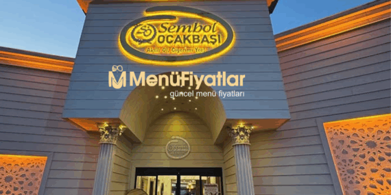 Sembol Ocakbaşı Menü Fiyatları – Yeni Fiyat Listesi