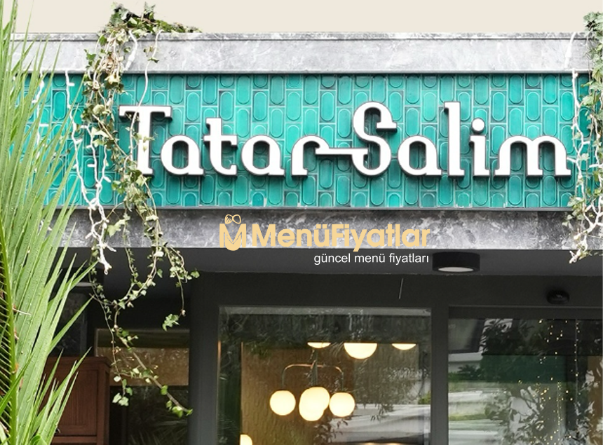 Tatar Salim Menü Fiyatları