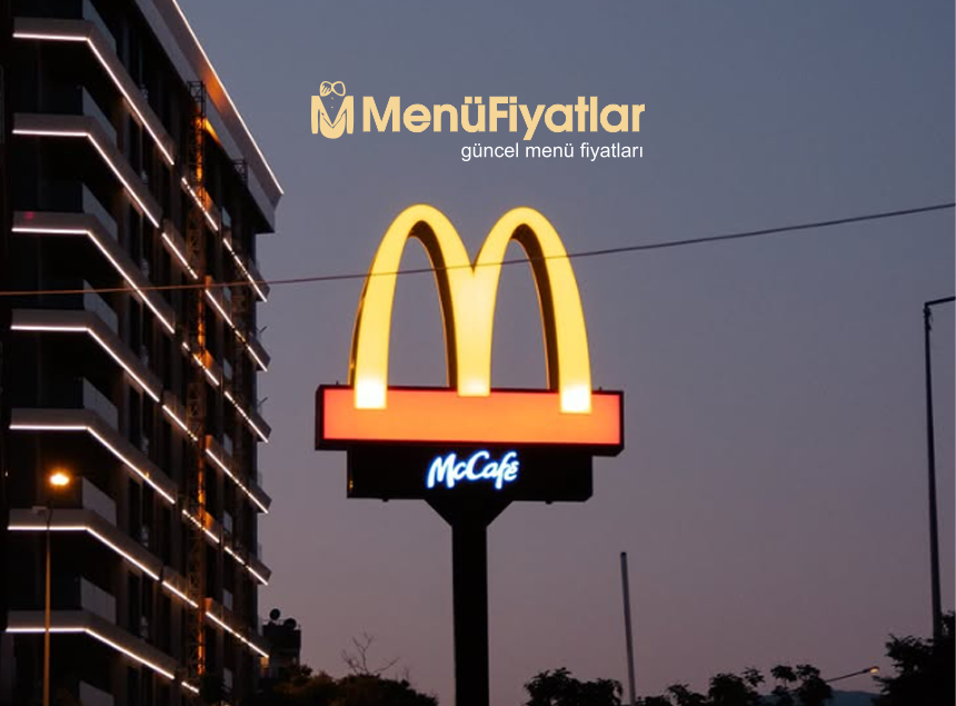 McDonald's Menü Fiyatları