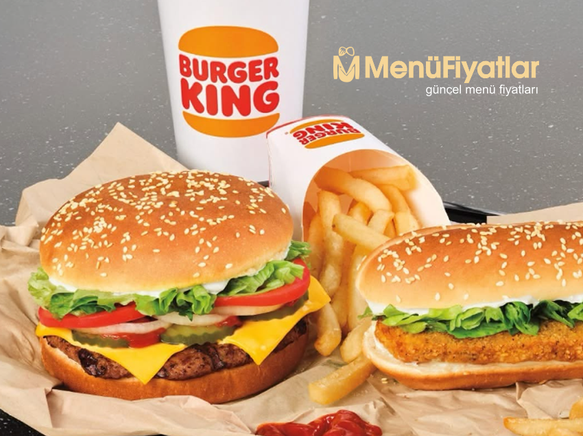 Burger King Menü Fiyatları