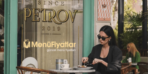 Petrov Coffee Menü Fiyatları – Yeni Fiyat Listesi 2025