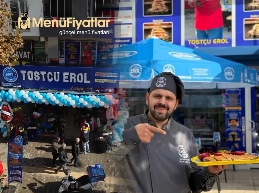 Tostçu Erol Menü Fiyatları